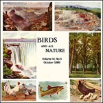 Birds and All Nature, Vol. VI, No 3, October 1899
