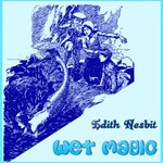 Wet Magic (version 2)