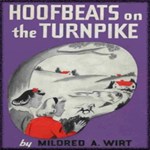 Hoofbeats on the Turnpike