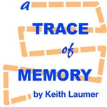Trace of Memory