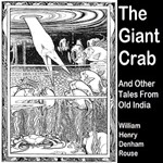 Giant Crab And Other Tales From Old India
