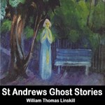 St Andrews Ghost Stories