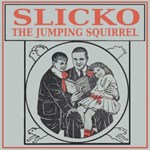 Slicko, the Jumping Squirrel