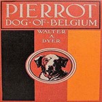 Pierrot, Dog Of Belgium