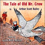 Tale of Old Mr. Crow