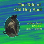 Tale of Old Dog Spot