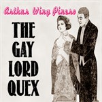 Gay Lord Quex