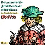 Discourses on the First Decade of Titus Livius, Book 1