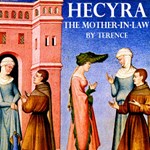 Hecyra: The Mother-In-Law
