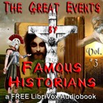 Great Events by Famous Historians, Volume 3