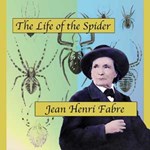 Life of the Spider, The