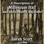 Description of Millenium Hall and the Country Adjacent
