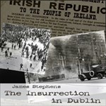 Insurrection in Dublin, The