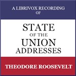 State of the Union Addresses by United States Presidents (1901 - 1908)