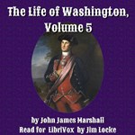 Life of Washington, Volume 5