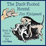 Duck-Footed Hound