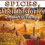 Spices, their histories
