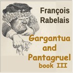 Gargantua and Pantagruel, Book III