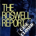 Roswell Report: Case Closed