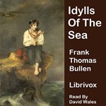 Idylls Of The Sea And Other Marine Sketches