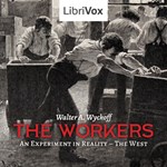 Workers - An Experiment in Reality: The West