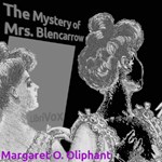 Mystery of Mrs. Blencarrow