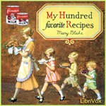 My Hundred Favorite Recipes