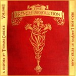 French Revolution: A History. Volume 1: The Bastille (Version 2)