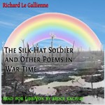 Silk-Hat Soldier and Other Poems in War Time