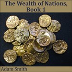Wealth of Nations, Book 1, The