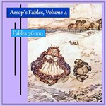 Aesop's Fables, Volume 04 (Fables 76-100)