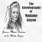 Autobiography of Madam Guyon, The