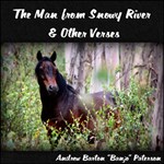 Man from Snowy River and Other Verses, The