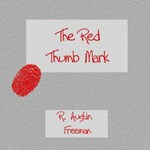 Red Thumb Mark, The
