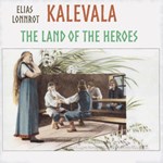 Kalevala: the Epic Poem of Finland  (Crawford Translation)