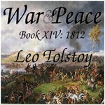 War and Peace, Book 14: 1812