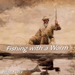 Fishing with a Worm