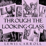 Through the Looking-Glass (version 4)