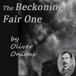 Beckoning Fair One