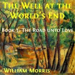 Well at the World's End, The, Book 1: The Road unto Love
