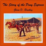 Story of the Pony Express, The