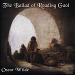 Ballad of Reading Gaol, The