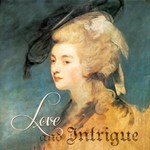 Love and Intrigue