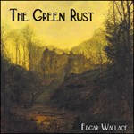 Green Rust, The (Version 2)