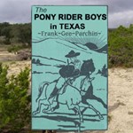 Pony Rider Boys in Texas, The