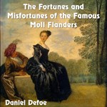 Fortunes and Misfortunes of the Famous Moll Flanders, The