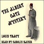 Albert Gate Mystery, The