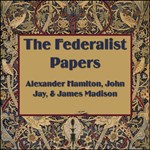 Federalist Papers, The