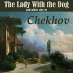 Lady With the Dog and Other Stories,The