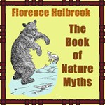 Book of Nature Myths, The
